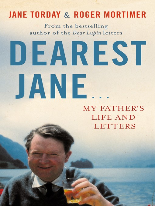 Title details for Dearest Jane... by Jane Torday - Available
